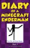 [Diary of a Minecraft Enderman 01] • Endermen Rule!